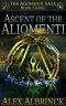 [The Aliomenti Saga 03] • Ascent of the Aliomenti